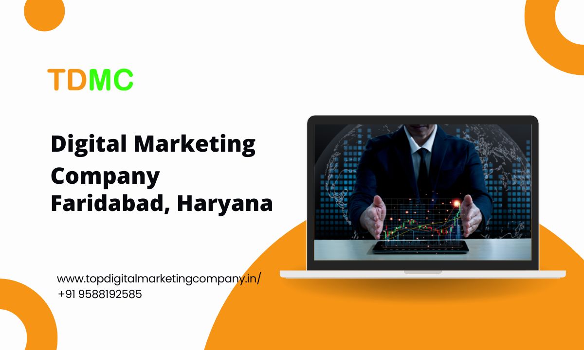 digital marketing company in Faridabad, Haryana